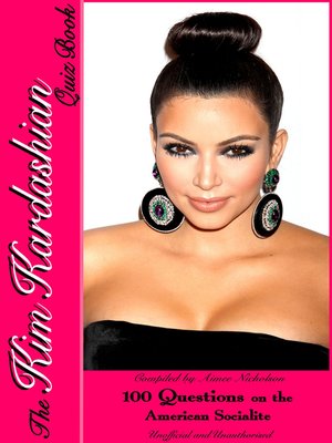 cover image of The Kim Kardashian Quiz Book